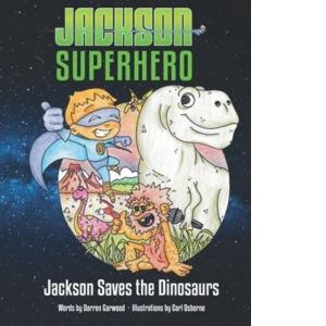 Jackson Saves the Dinosaurs
