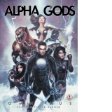 Alpha Gods : Omnibus