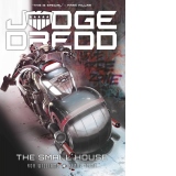 Judge Dredd: The Small House : The Small House