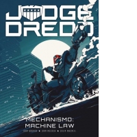 Judge Dredd: Mechanismo - Machine Law