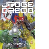 Judge Dredd: Guatemala