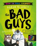 The Bad Guys 2 Colour Edition
