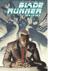 Blade Runner: Origins Vol. 3: Burning