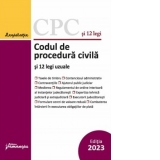 Codul de procedura civila si 12 legi uzuale. Actualizat la 16 ianuarie 2023