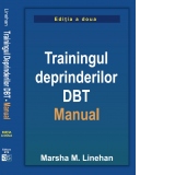 Trainingul deprinderilor DBT. Manual