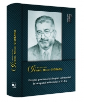 Dreptul procesual si dreptul substantial la inceputul mileniului al III-lea. In memoriam Viorel Mihai Ciobanu