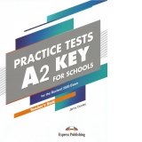 Curs limba engleza examen Cambridge A2 Key for Schools Practice Tests. Manualul profesorului cu digibooks APP