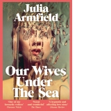 Our Wives Under The Sea
