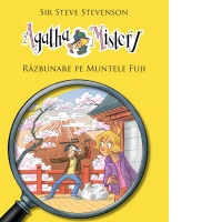 Agatha Mistery - Razbunare pe muntele Fuji
