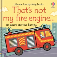 That's Not My Fire Engine...