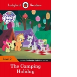 Ladybird Readers Level 2 - My Little Pony - The Camping Holiday (ELT Graded Reader)