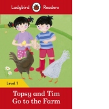 Ladybird Readers Level 1 - Topsy and Tim - Go to the Farm (ELT Graded Reader)