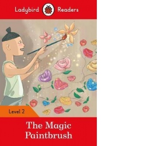 Ladybird Readers Level 2 - The Magic Paintbrush (ELT Graded Reader)