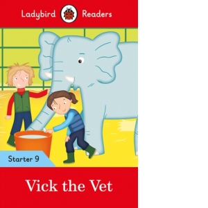 Ladybird Readers Level 9 - Vick the Vet (ELT Graded Starte)