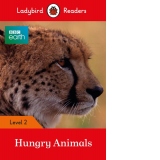 Ladybird Readers Level 2 - BBC Earth - Hungry Animals (ELT Graded Reader)
