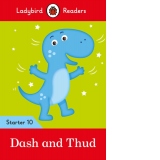 Ladybird Readers Level 10 - Dash and Thud (ELT Graded Reader)