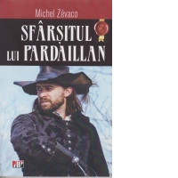 Sfarsitul lui Pardaillan