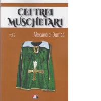 Cei trei muschetari, volumul 2
