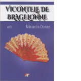 Vicontele de Bragelone, volumul 5