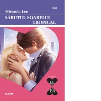 Sarutul soarelui tropical