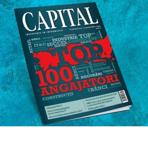 Revista Capital Nr. 9/2022 (Contine Top 100 Angajatori)