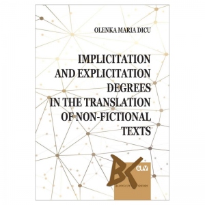 Implicitation and Explicitation Degrees in the Translation of Non-Fictional Texts