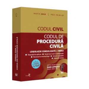 Codul civil si Codul de procedura civila: martie 2023