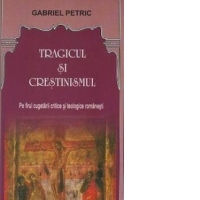 TRAGICUL SI CRESTINISMUL