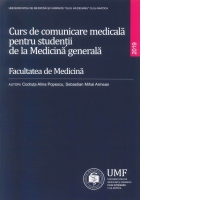 Curs de comunicare medicala pentru studentii de la Medicina generala