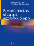 Peterson's Principles of Oral and Maxillofacial Surgery. Fourth edition