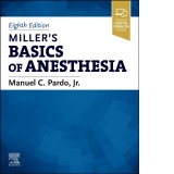 Miller's Basics of Anesthesia