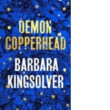 Demon Copperhead: Winner of 2023 Pulitzer Prize for Fiction