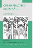 Curso practico de espanol. Gramatica II.1