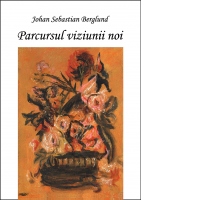 Parcursul viziunii noi