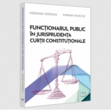 Functionarul public in jurisprudenta Curtii Constitutionale