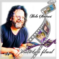 Bela Andrasi - Viata bate filmul