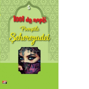 1001 nopti - Povestile Seherezadei - Volumul 5