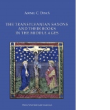 The Transylvanian Saxons and their books in the Middle Ages