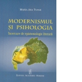 Modernismul si psihologia. Incercare de epistemologie literara