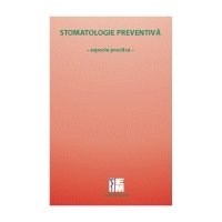 Stomatologie preventiva - aspecte practice