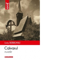 Calvarul. Nuvele