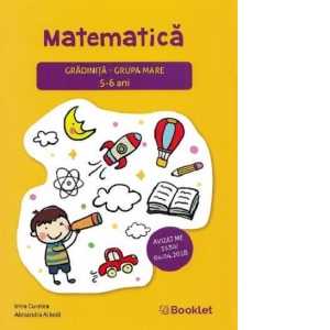 Matematica. Gradinita- Grupa mare 5-6 ani 5-6 poza bestsellers.ro