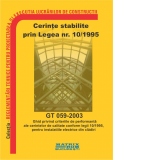 GT 059-2003: Ghid criterii de performanta cerinte de calitate conform legii 10/1995, pentru instalatiile electrice din cladiri