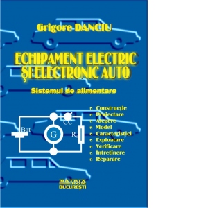 Echipament Electric Si Electronic Auto. Sistemul De Alimentare