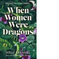 When Women Were Dragons