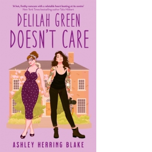 Delilah Green Doesn't Care