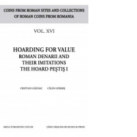 Hoarding for value. Roman denarii and their imitations the hoard pestis