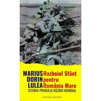 Razboiul sfant pentru Romania Mare