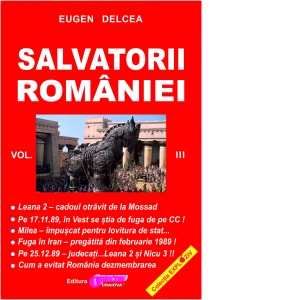 Salvatorii Romaniei. Volumul III