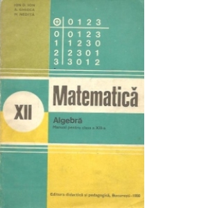 Algebra. Manual pentru clasa a XII-a